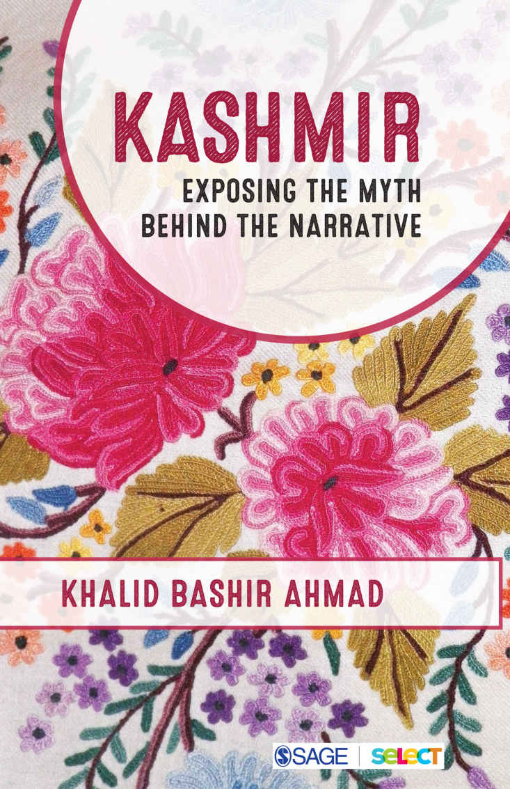 Kashmir: Exposing The Myth Behind The Narrative