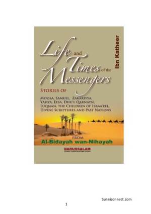 Life and Times of the Messengers